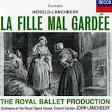 La Fille mal gardée: Act I: No. 1. Introduction - No. 2. Dance of the Cock and Hens - No. 3. Lise and the Ribbon