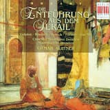 Die Entführung aus dem Serail, K. 384: Act 1. Recitative and Aria: Konstanze! dich wiederzusehen, dich! (Belmonte)