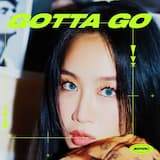 GOTTA GO (가라고)