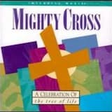 O Mighty Cross