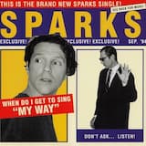 When Do I Get to Sing “My Way” (Pro-Gress mix)