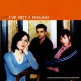 I've Got A Feeling [14th Street Mix]