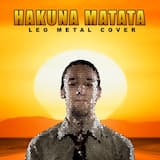 Hakuna Matata (Metal Cover)