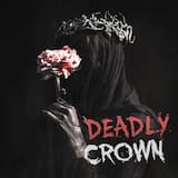 DEADLY CROWN