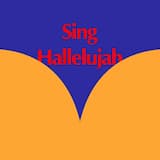 Sing Hallelujah