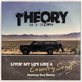 Livin’ My Life Like a Country Song