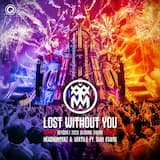 Lost Without You (Defqon.1 2023 Closing Theme)