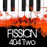 Fission 404 Two