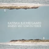 Brænd mig som en feber