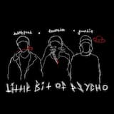 Little Bit of Psycho