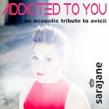 Addicted to You (Acoustic Version)
