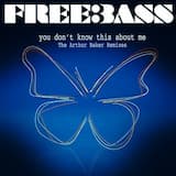 You Don’t Know This About Me (Arthur Baker vocal remix)