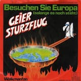 Besuchen Sie Europa (solange es noch steht)