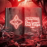 Live, Learn, and Forget