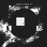 Evolutions VI