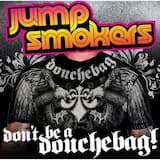 Don't Be A Douchebag!