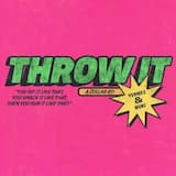 Throw It
