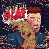Spaghetti Slap