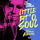 Little Bit ’o Soul (From the Amazon Original Movie “Totally Killer”)