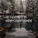 God Rest Ye Merry, Gentlemen
