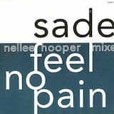 Feel No Pain (Nellee Hooper remix)