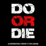 Do Or Die