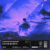 On Our Own (extended mix)