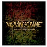 Moving on Me (explicit version)