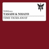 Time Ticks Away (Original Mix)
