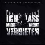 Ich lass mich nicht verbieten