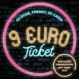 9 Euro Ticket
