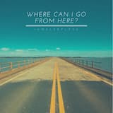 where can i go from here?