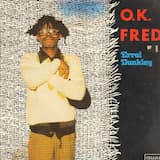 O.K. Fred