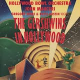Overture: Gershwin in Hollywood