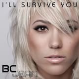 I'll Survive You