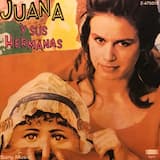 Juana Y Sus Hermanas