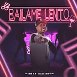 Báilame lento