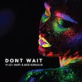 Don't Wait