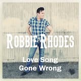 Love Song Gone Wrong