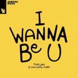 I Wanna Be U