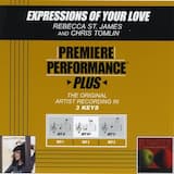 Expressions of Your Love (Performance Track in Key of A With Background Vocals)
