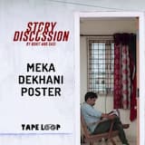 Meka Dekhani Poster - From “Story Discussion”