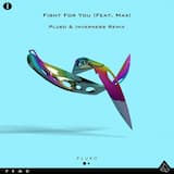 Fight for You (Inverness remix)