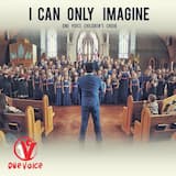 I Can Only Imagine