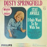 I Only Want to Be With You