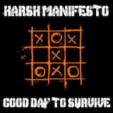 Good Day to Survive (extended edit)