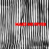 Make Me Fever
