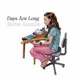 Days Are Long