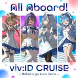 All Aboard! viv:ID CRUISE ~Bokura ga Kuru Kara~