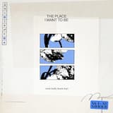 The Place I Want to Be